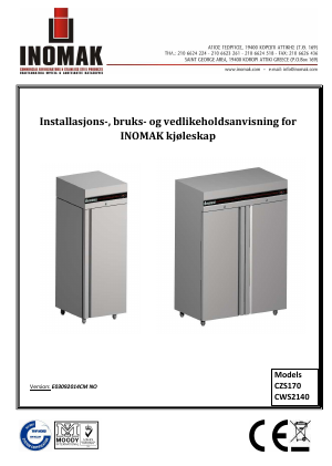 Inomak fryseskap 654 liter gn21 b720mm MyhrvoldGruppen.no Installasjons , bruks og vedlikeholdsanvisning for INOMAK